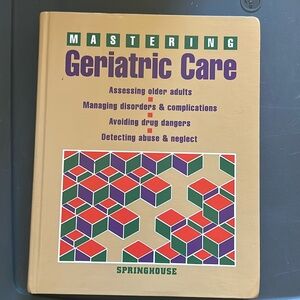 Mastering Geriatric Care by Patricia Dwyer Schull (1997)